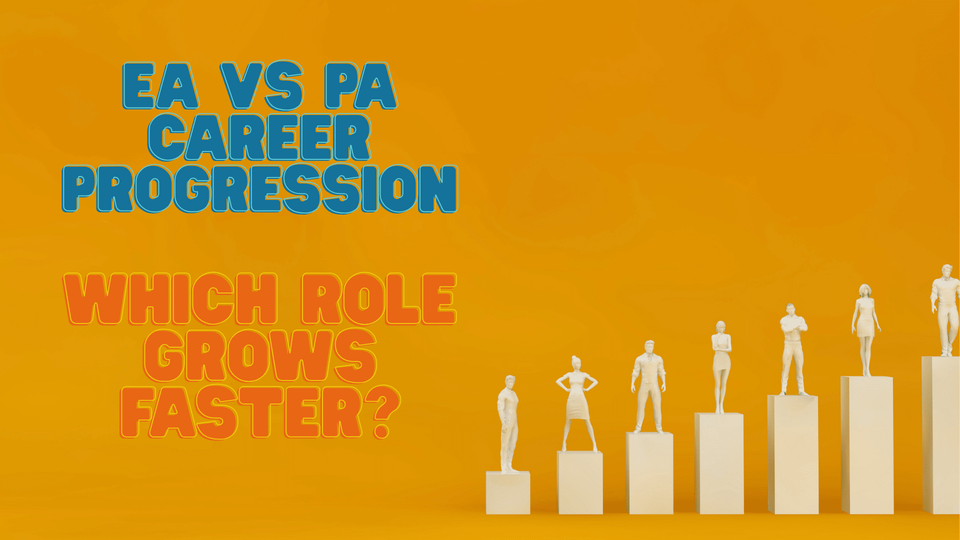 EA vs PA Career Progression: Which Role Grows Faster?
