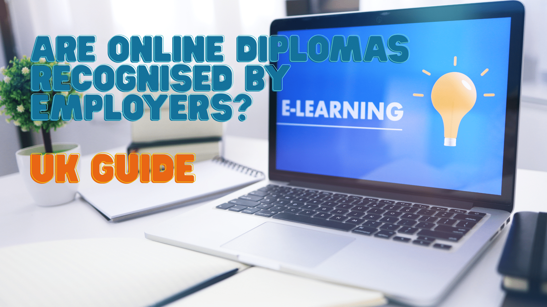 Are Online Diplomas Recognised by Employers?